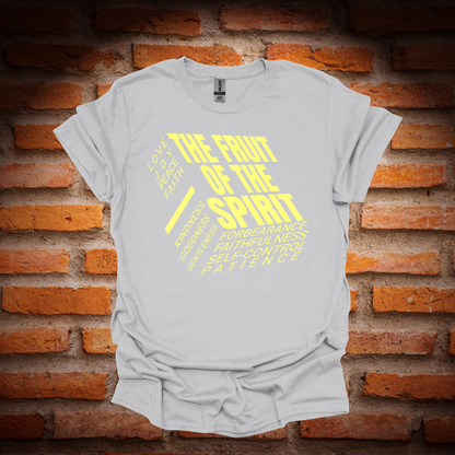 The FRUIT Of The SPIRIT  T-Shirt