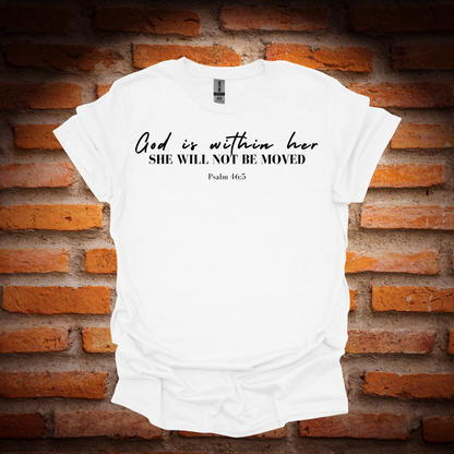 GOD IS WITHIN HER T-Shirt