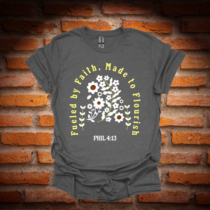 MADE TO FLOURISH T-Shirt