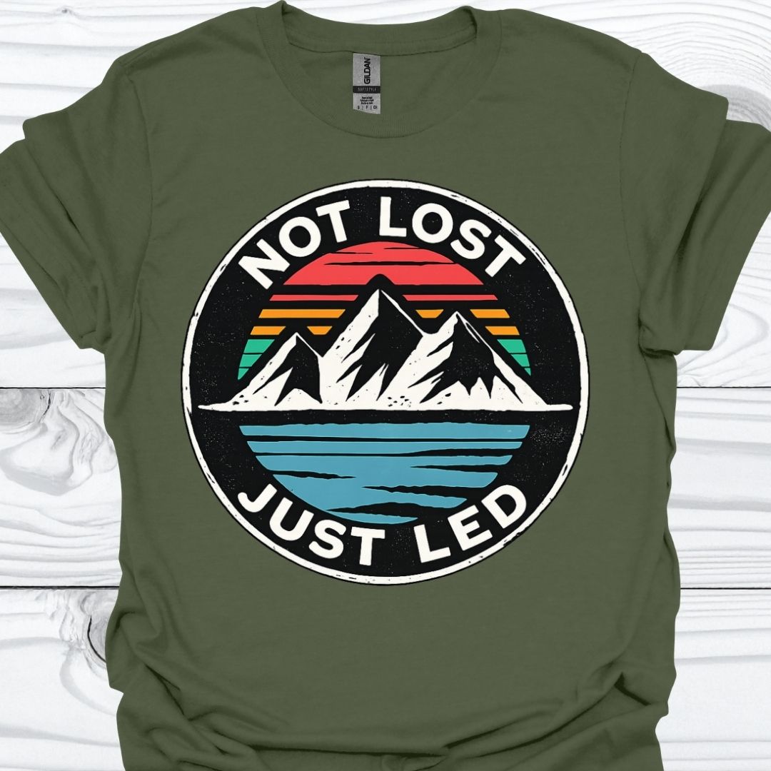 NOT LOST JUST LED T-Shirt