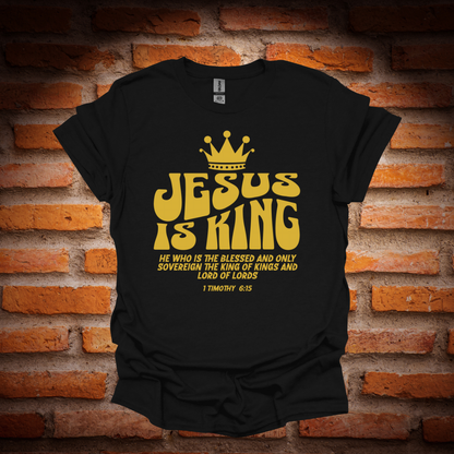 JESUS IS KING T-Shirt