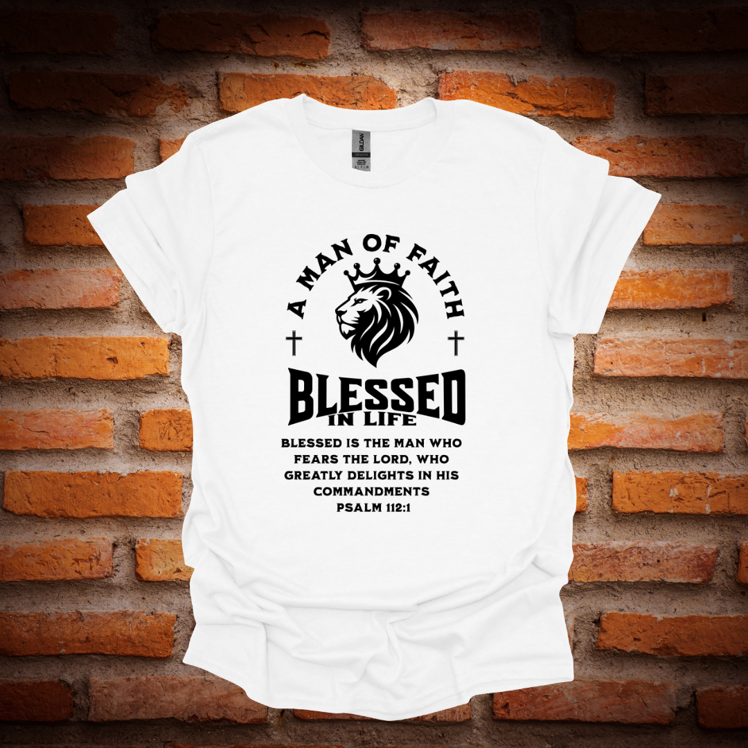 A MAN OF FAITH  T-Shirt