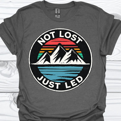 NOT LOST JUST LED T-Shirt