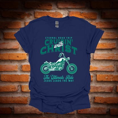 CRUISIN WITH CHRIST T-Shirt