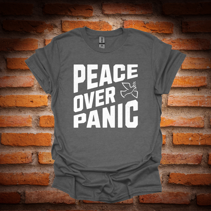 PEACE OVER PANIC T-Shirt
