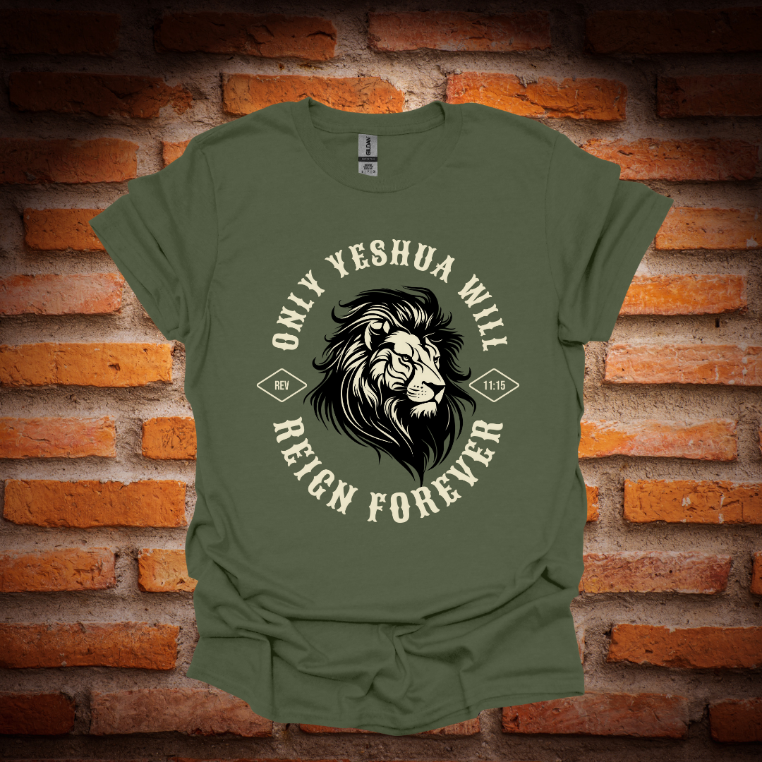ONLY YESHUA T-Shirt
