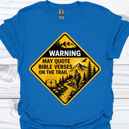 BIBLE VERSES ON THE TRAIL T-Shirt