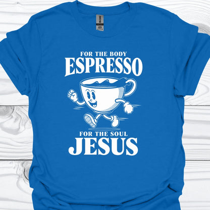 Jesus for the Soul T-Shirt