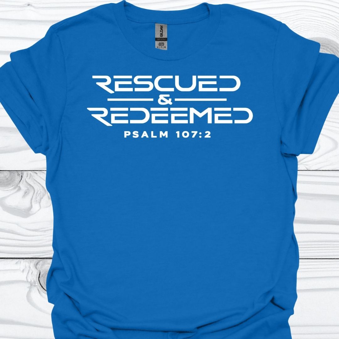 RESCUED AND REDEEMED T-Shirt