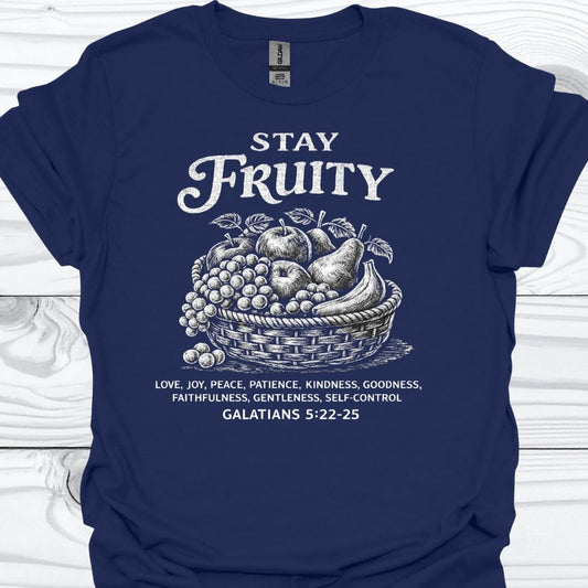 STAY FRUITY T-Shirt