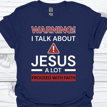 I TALK ABOUT JESUS T-Shirt