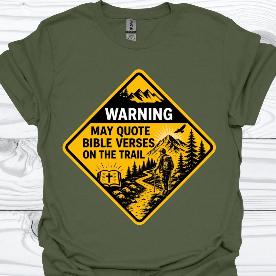 BIBLE VERSES ON THE TRAIL T-Shirt