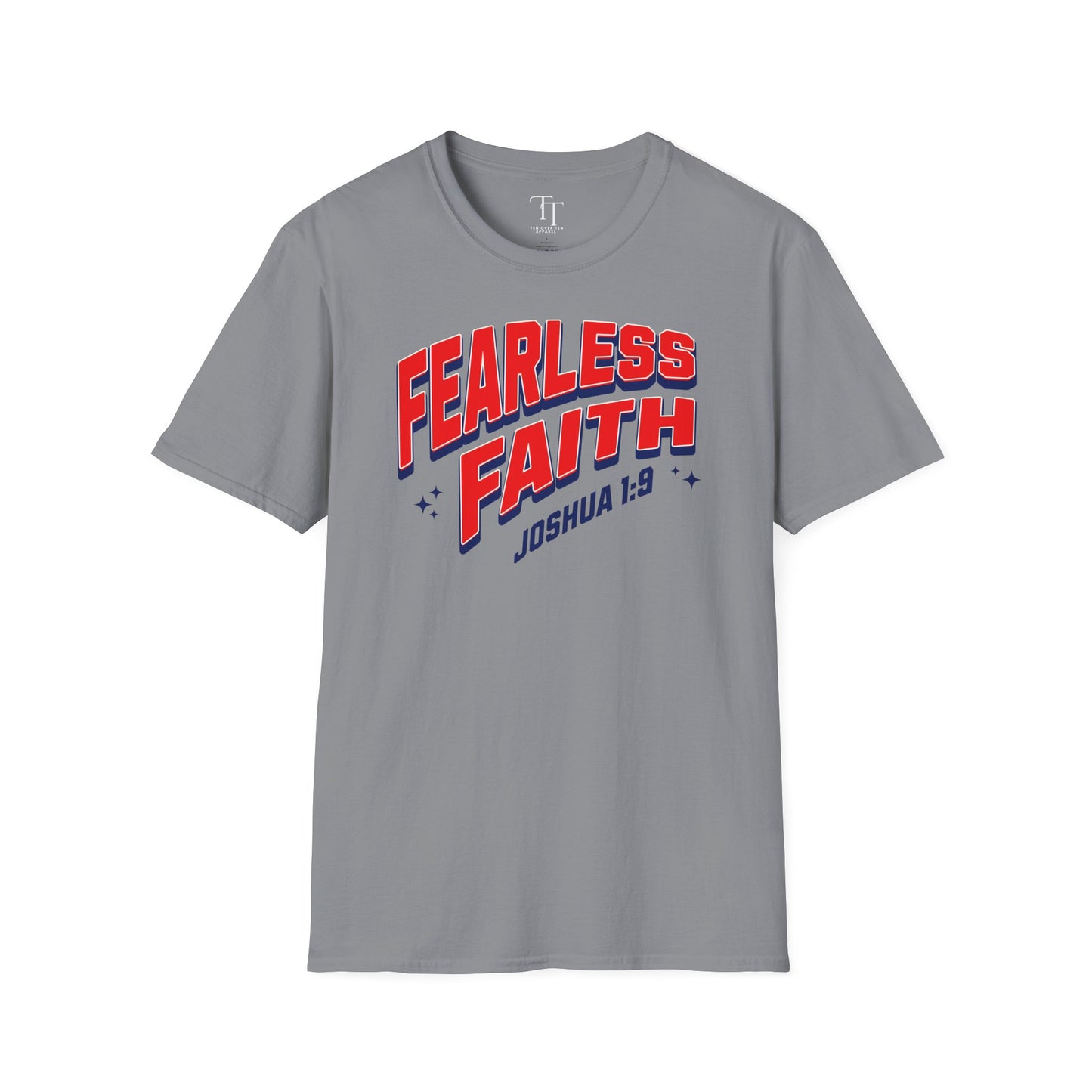 Fearless FAITH Unisex T-Shirt