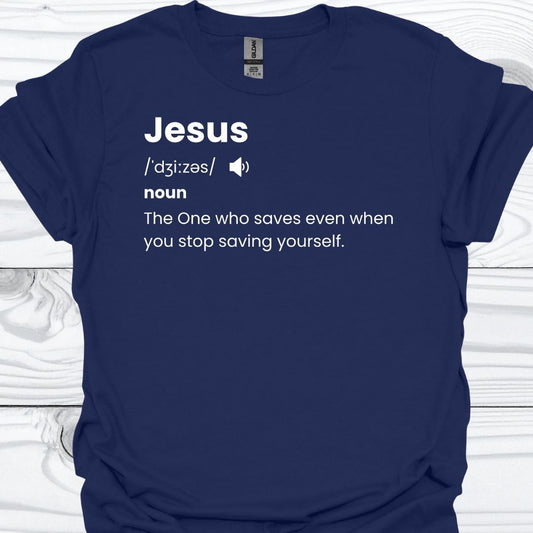JESUS THE ONE WHO SAVES T-Shirt