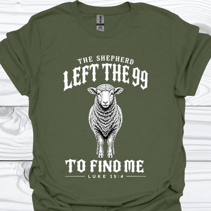 The Shepherd Found Me T-Shirt