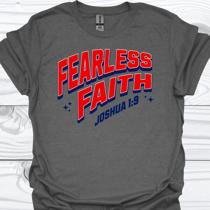 FEARLESS FAITH T-Shirt