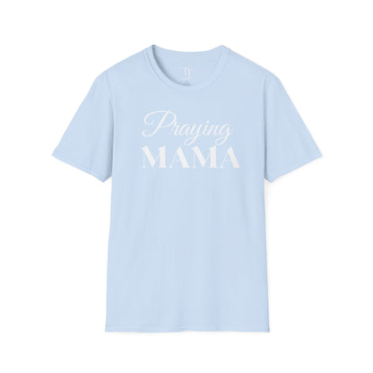 Praying MAMA Women T-Shirt