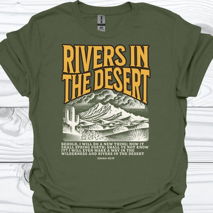 RIVERS IN THE DESERT T-Shirt