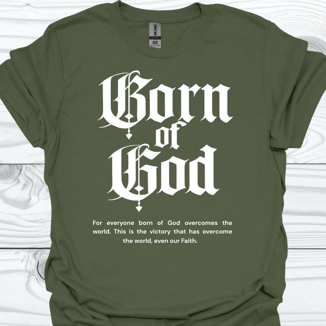 BORN OF GOD T-Shirt