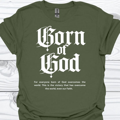BORN OF GOD T-Shirt