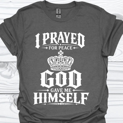 GOD gave me Himself T-Shirt