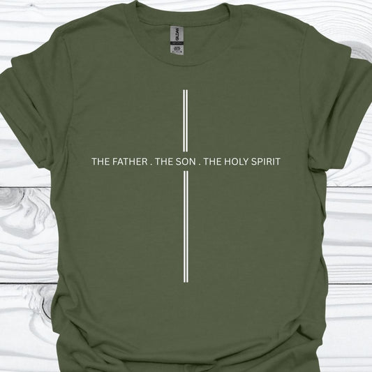 THE FATHER. THE SON. THE HOLY SPIRIT T-Shirt