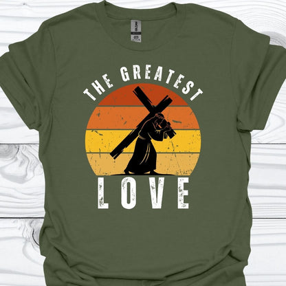THE GREATEST LOVE T-Shirt