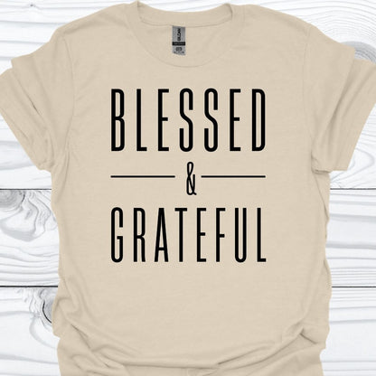 BLESSED & GRATEFUL T-Shirt