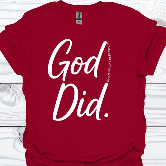 GOD DID T-Shirt