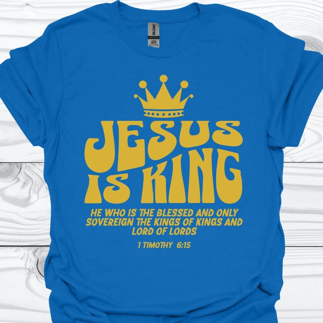 JESUS IS KING T-Shirt