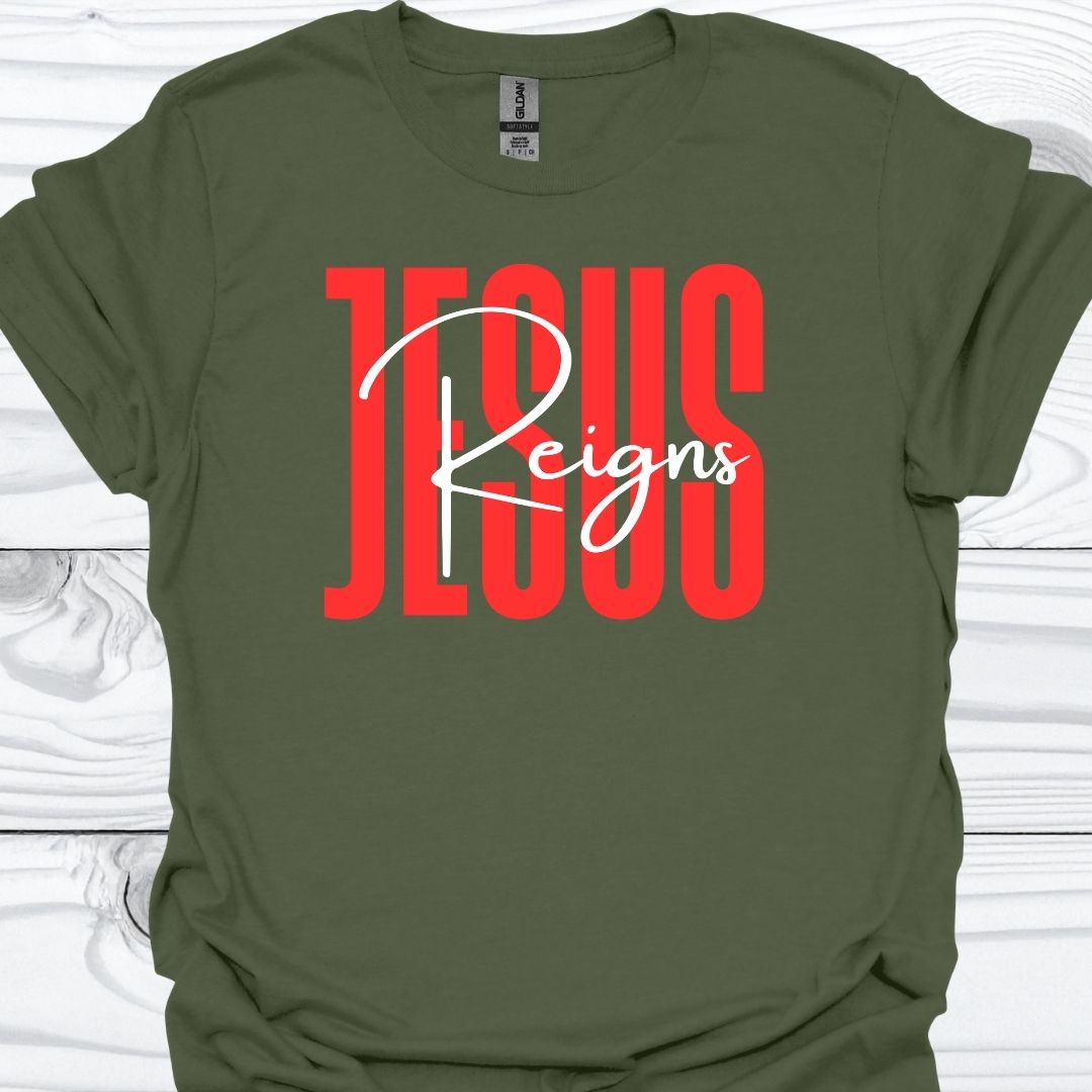 JESUS REIGNS T-Shirt
