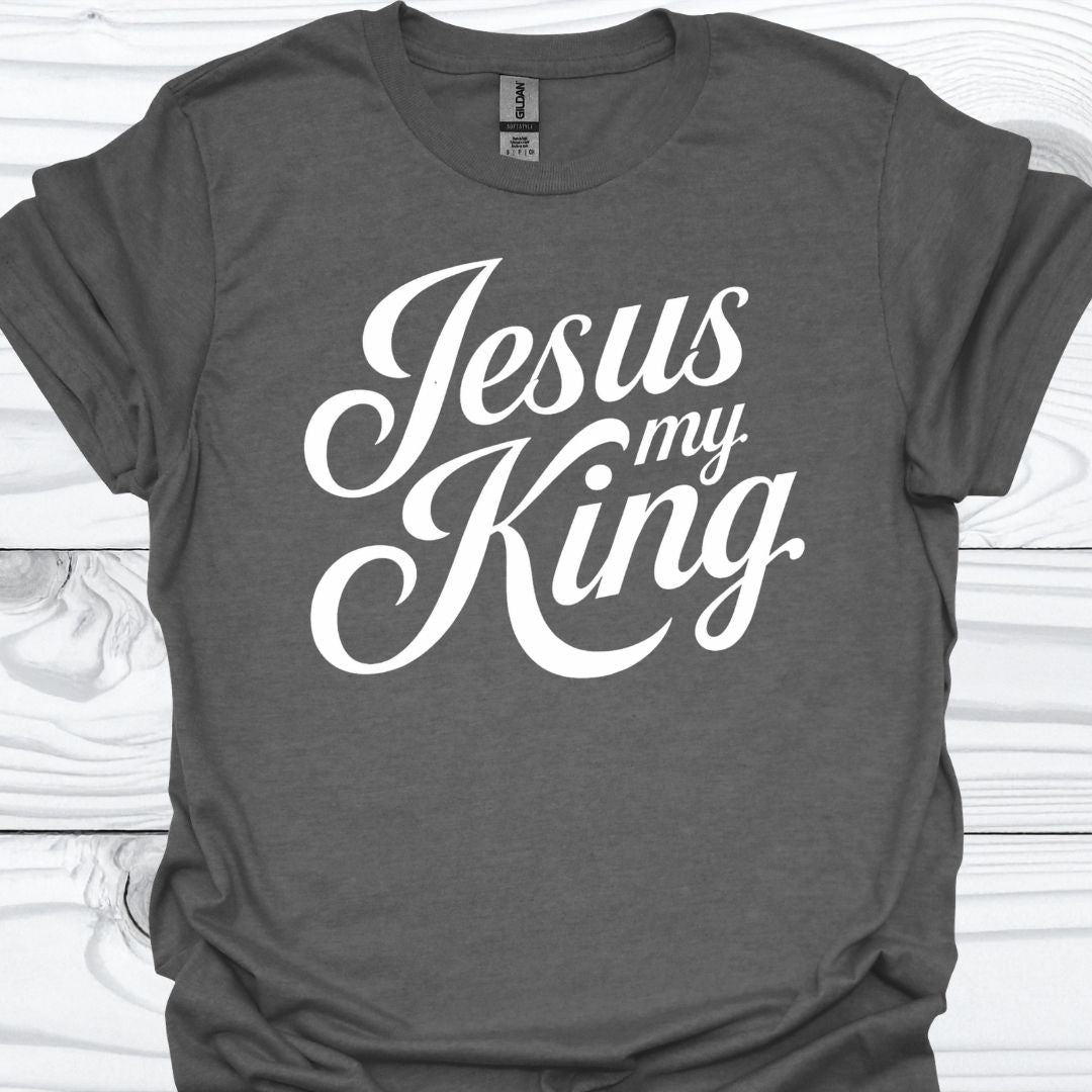 JESUS MY KING T-Shirt