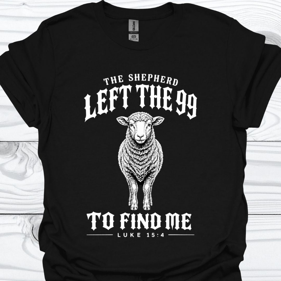 The Shepherd Found Me T-Shirt