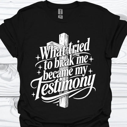 My Testimony T-Shirt