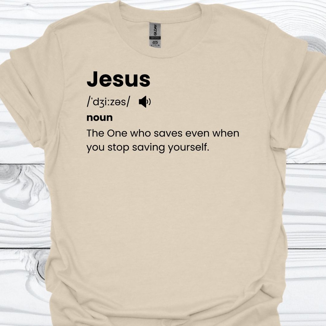JESUS THE ONE WHO SAVES T-Shirt