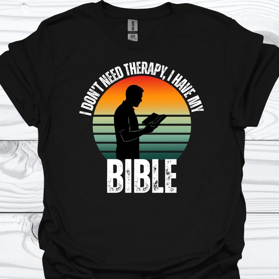 I HAVE MY BIBLE T-Shirt