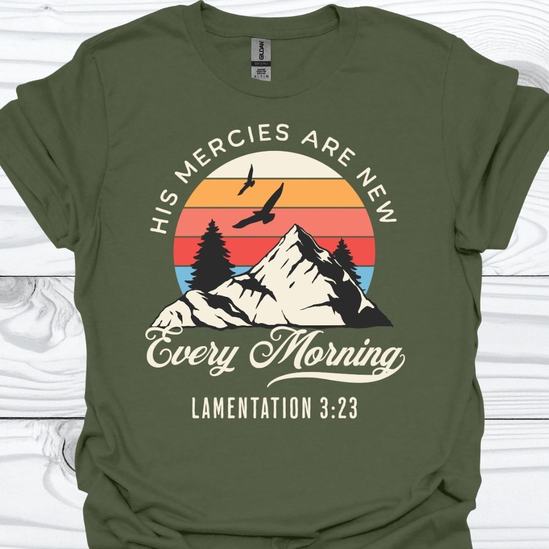 HIS MERCIES ARE NEW T-Shirt