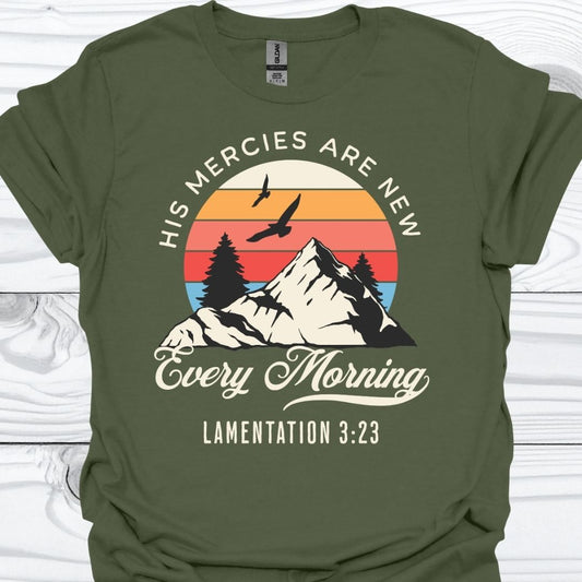 HIS MERCIES ARE NEW T-Shirt