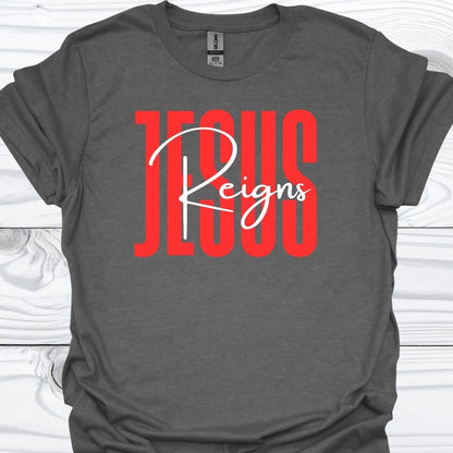 JESUS REIGNS T-Shirt