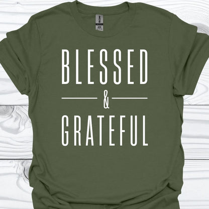 BLESSED & GRATEFUL T-Shirt