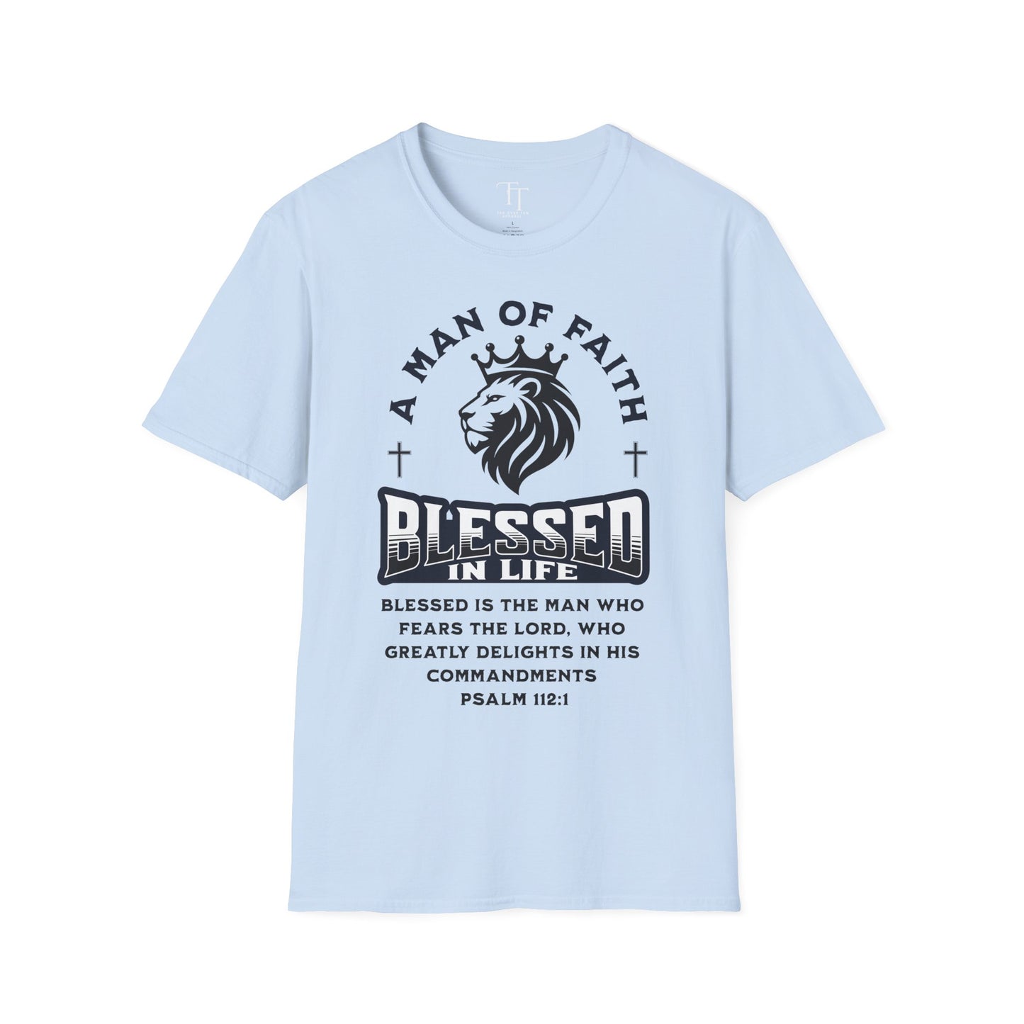 A Man Of FAITH Men T-Shirt