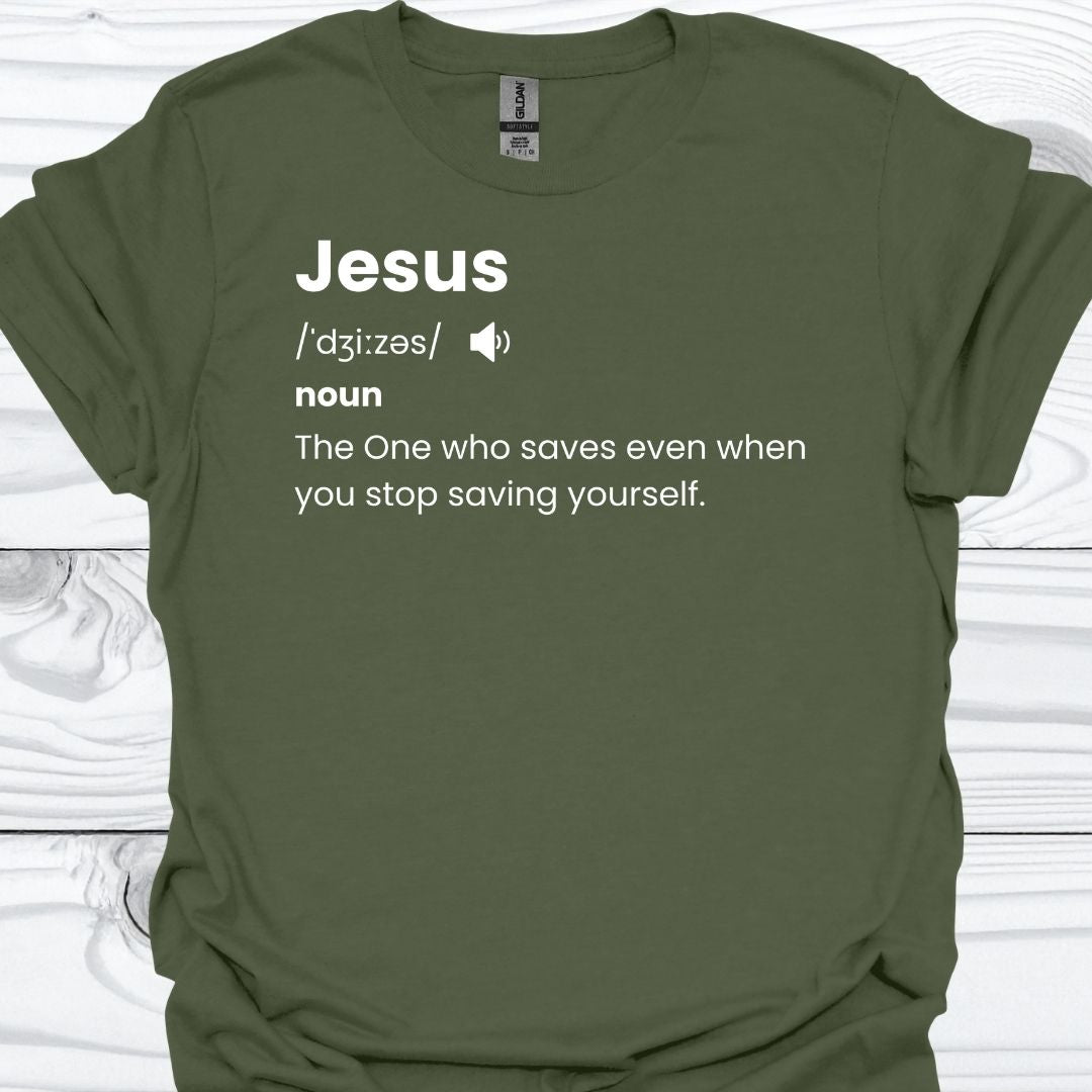 JESUS THE ONE WHO SAVES T-Shirt