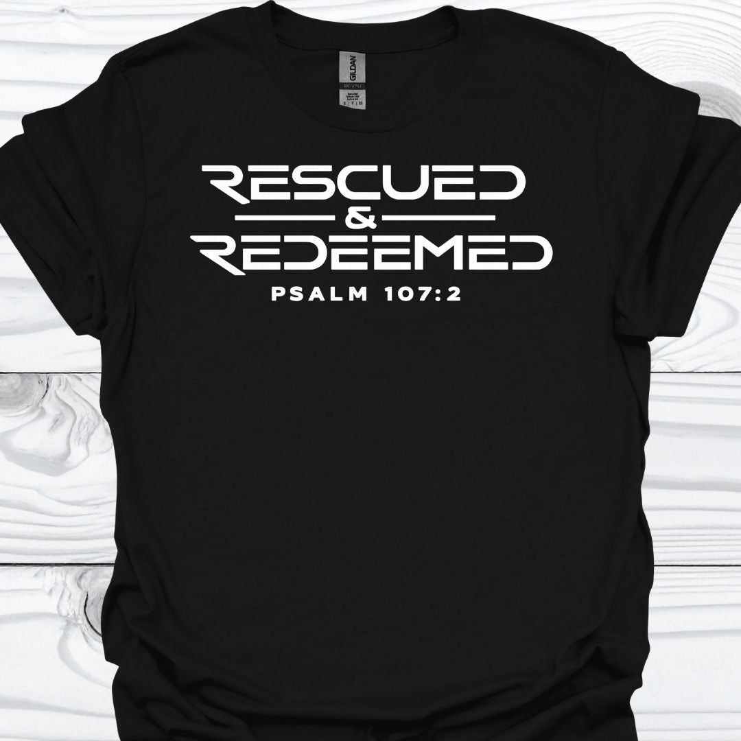 RESCUED AND REDEEMED T-Shirt