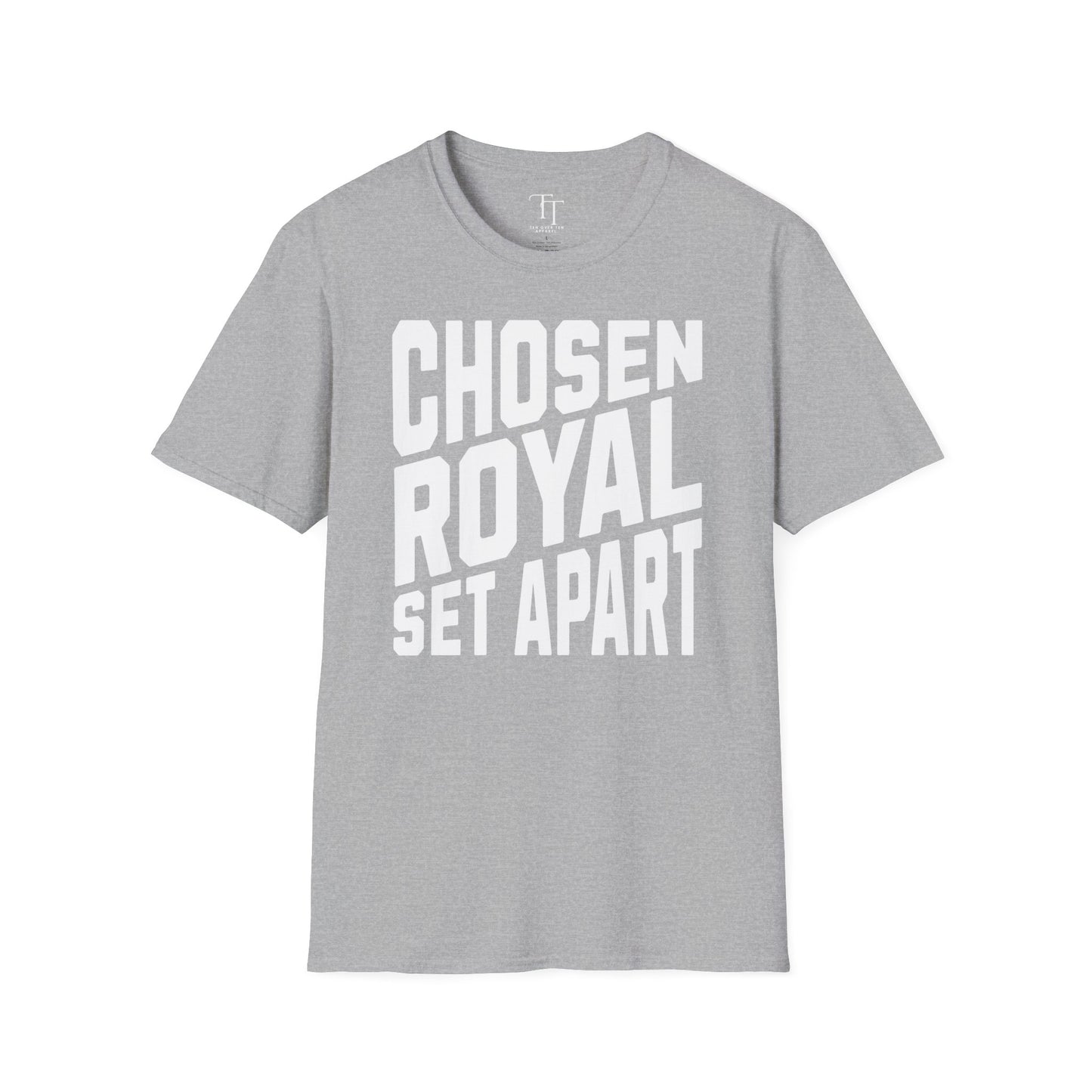 Chosen, Royal, Set Apart Unisex  T-Shirt