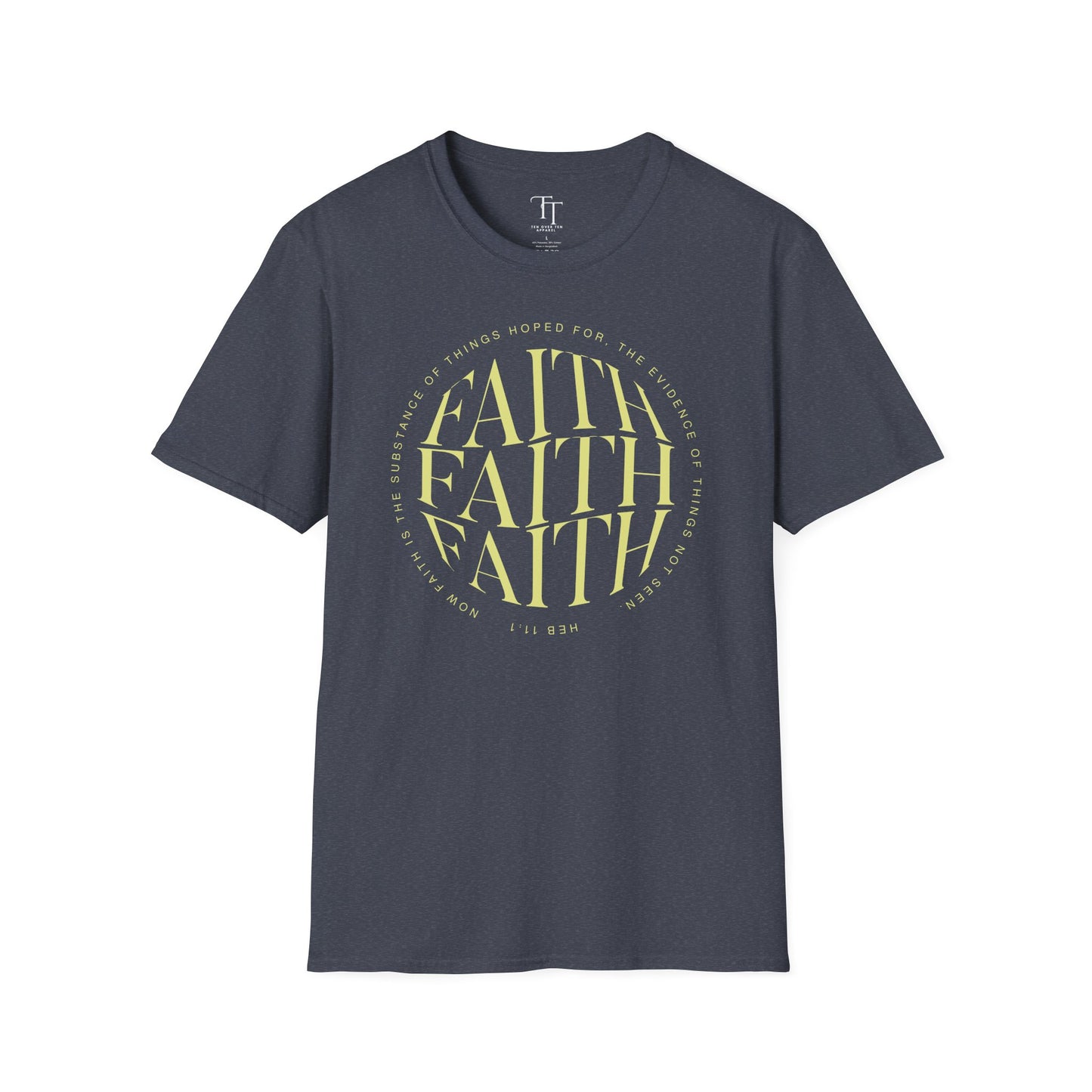 FAITH Unisex  T-Shirt