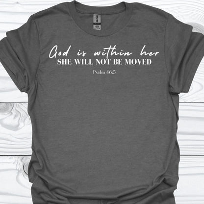 GOD IS WITHIN HER T-Shirt