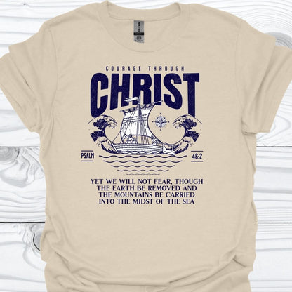 COURAGE THROUGH CHRIST T-Shirt