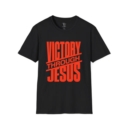 Victory Through JESUS Unisex T-Shirt